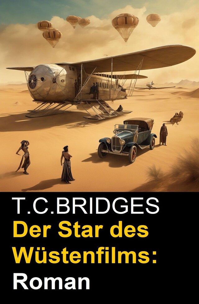 Buchcover für Der Star des Wüstenfilms: Roman