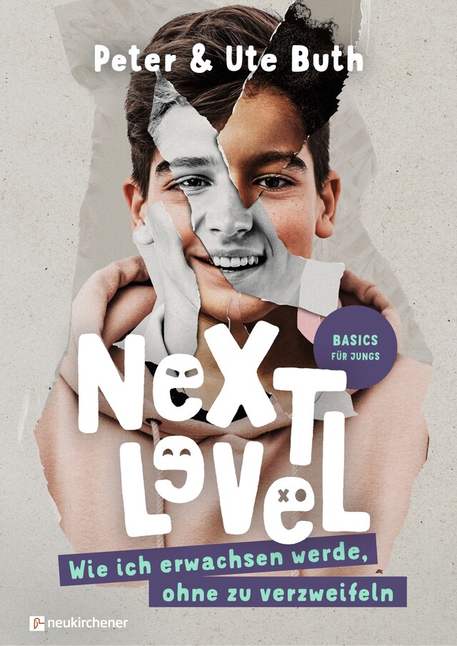 Copertina del libro per Next Level - Wie ich erwachsen werde ohne zu verzweifeln