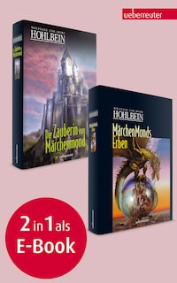 Märchenmonds Erben / Die Zauberin von Märchenmond