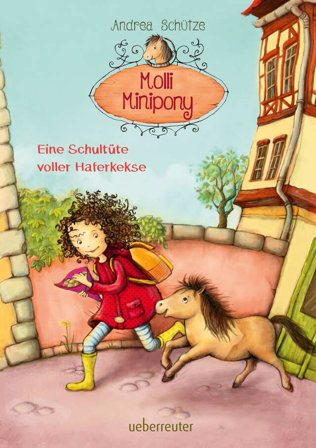 Copertina del libro per Molli Minipony - Eine Schultüte voller Haferkekse (Bd. 2)