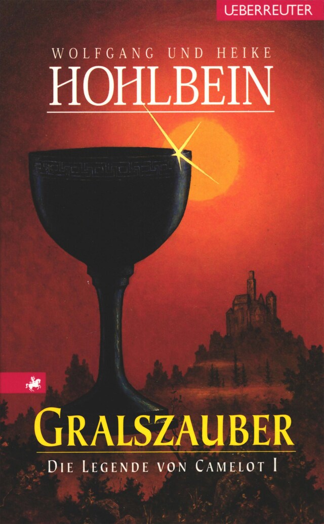 Book cover for Die Legende von Camelot - Gralszauber (Bd. 1)