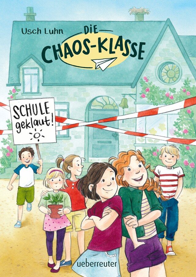 Buchcover für Die Chaos-Klasse - Schule geklaut! (Bd. 1)