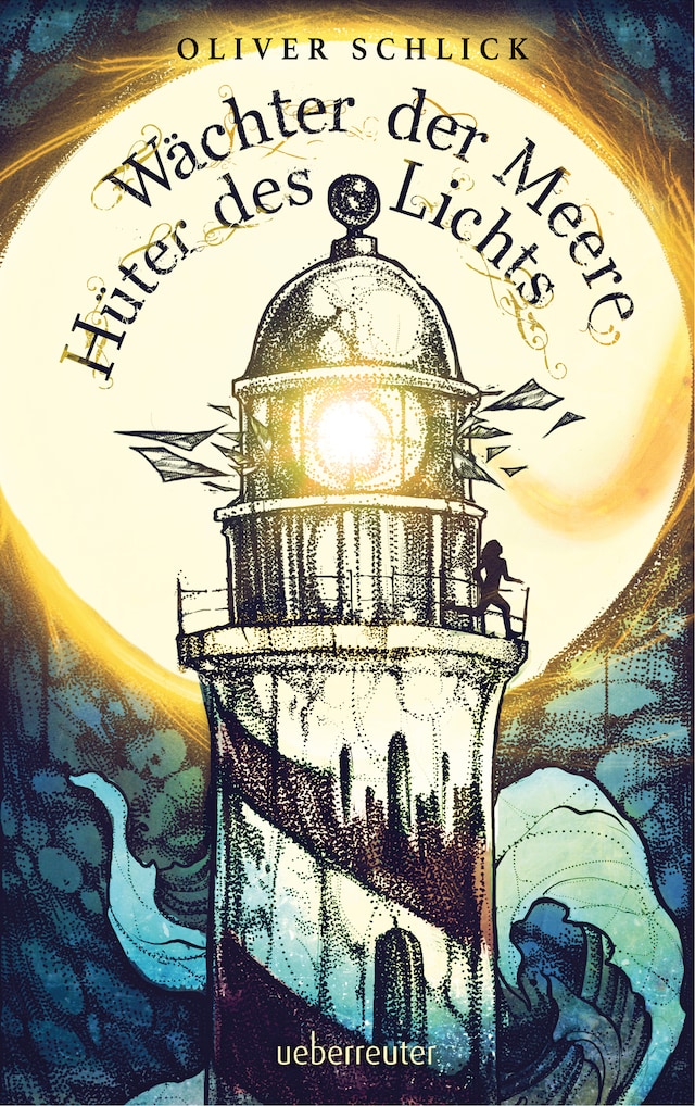 Copertina del libro per Wächter der Meere, Hüter des Lichts