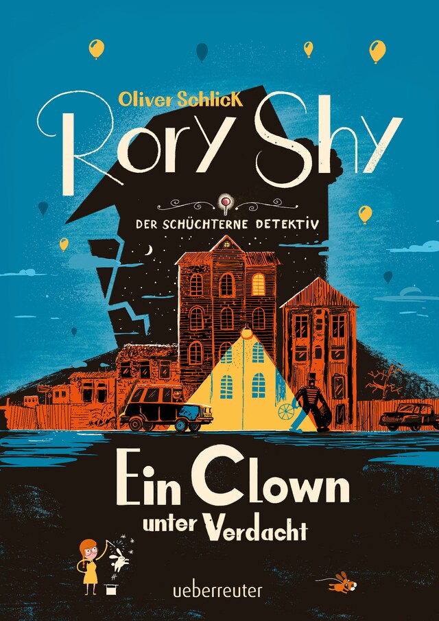 Buchcover für Rory Shy, der schüchterne Detektiv - Ein Clown unter Verdacht (Rory Shy, der schüchterne Detektiv, Bd. 5)