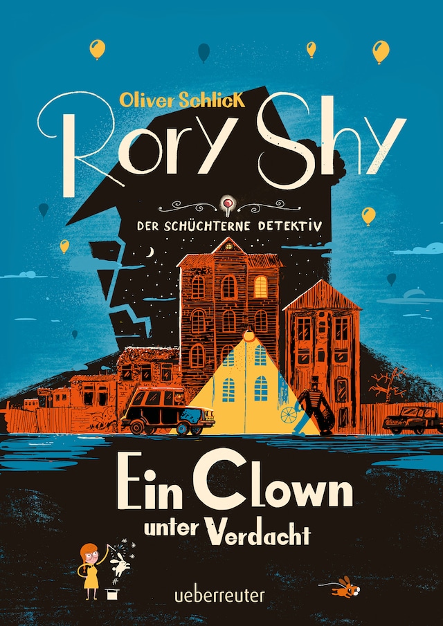 Boekomslag van Rory Shy, der schüchterne Detektiv - Ein Clown unter Verdacht (Rory Shy, der schüchterne Detektiv, Bd. 5)