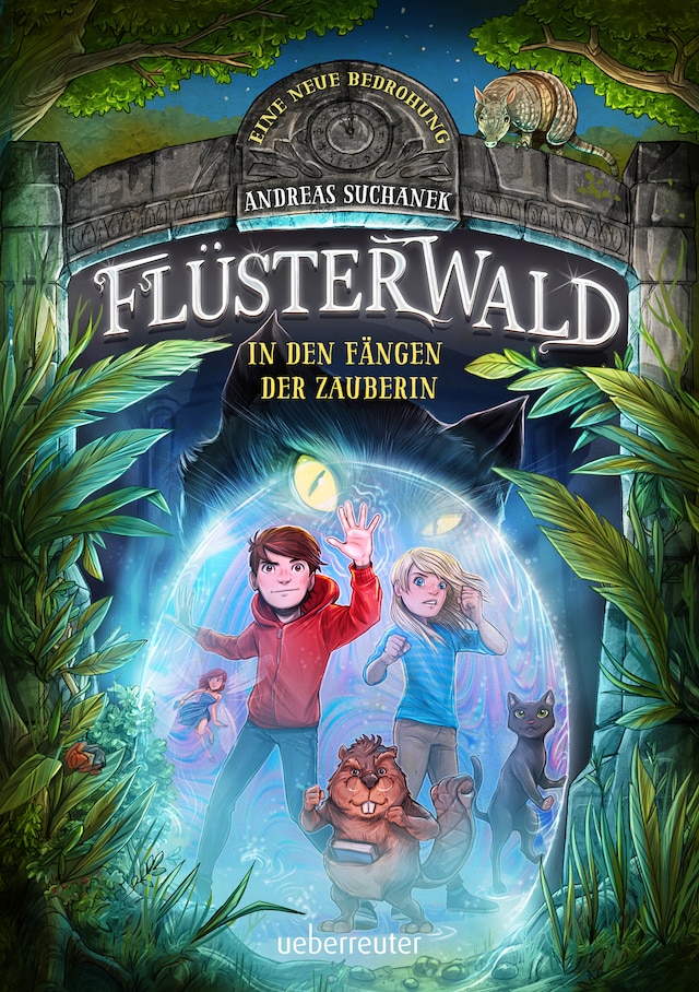 Book cover for Flüsterwald - Eine neue Bedrohung. In den Fängen der Zauberin  (Flüsterwald, Staffel II, Bd. 3)