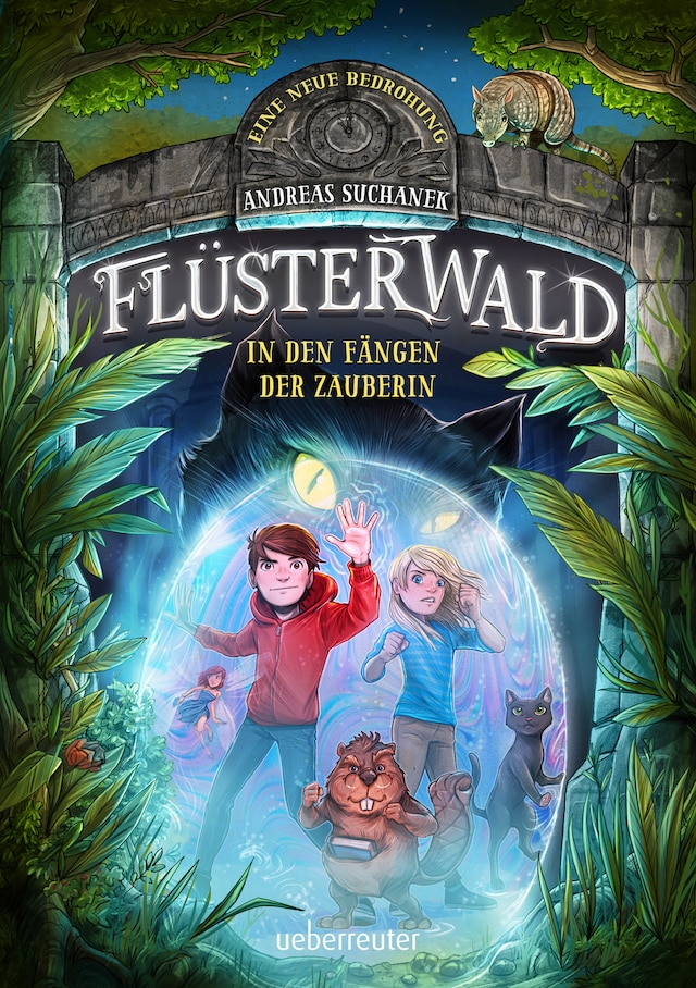 Bokomslag for Flüsterwald - Eine neue Bedrohung. In den Fängen der Zauberin  (Flüsterwald, Staffel II, Bd. 3)