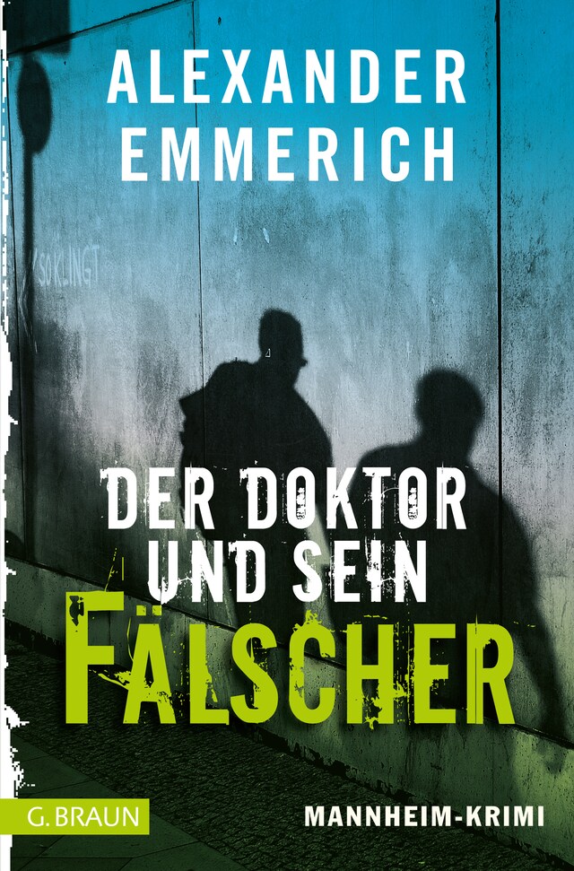 Book cover for Der Doktor und sein Fälscher