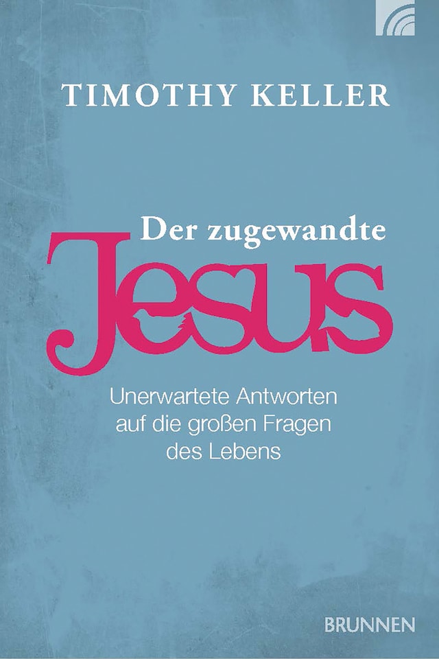 Buchcover für Der zugewandte Jesus