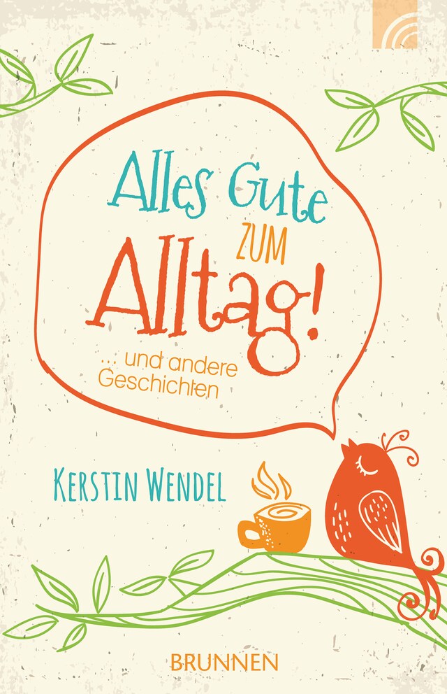 Kirjankansi teokselle Alles Gute zum Alltag