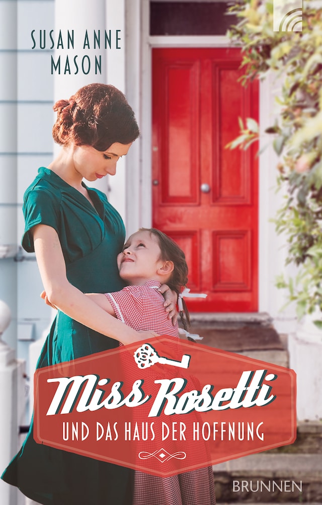 Book cover for Miss Rosetti und das Haus der Hoffnung