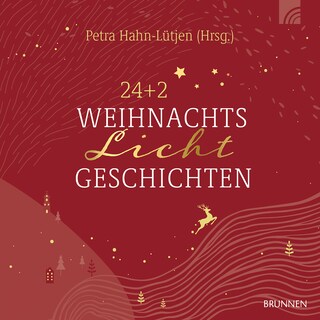 24+2 WeihnachtsLichtGeschichten als Hörbuch