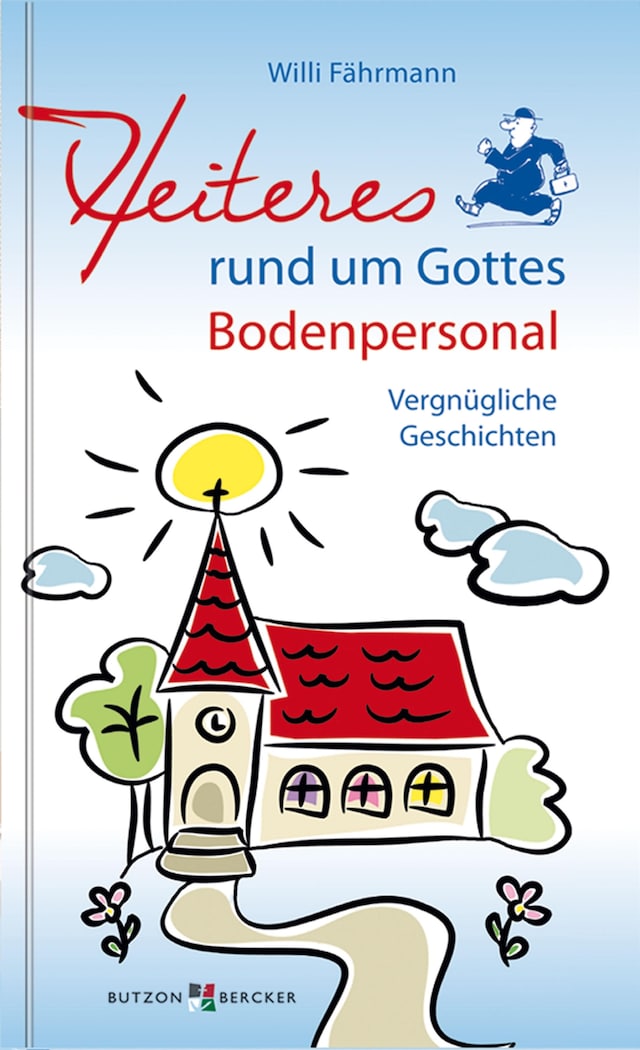 Book cover for Heiteres rund um Gottes Bodenpersonal