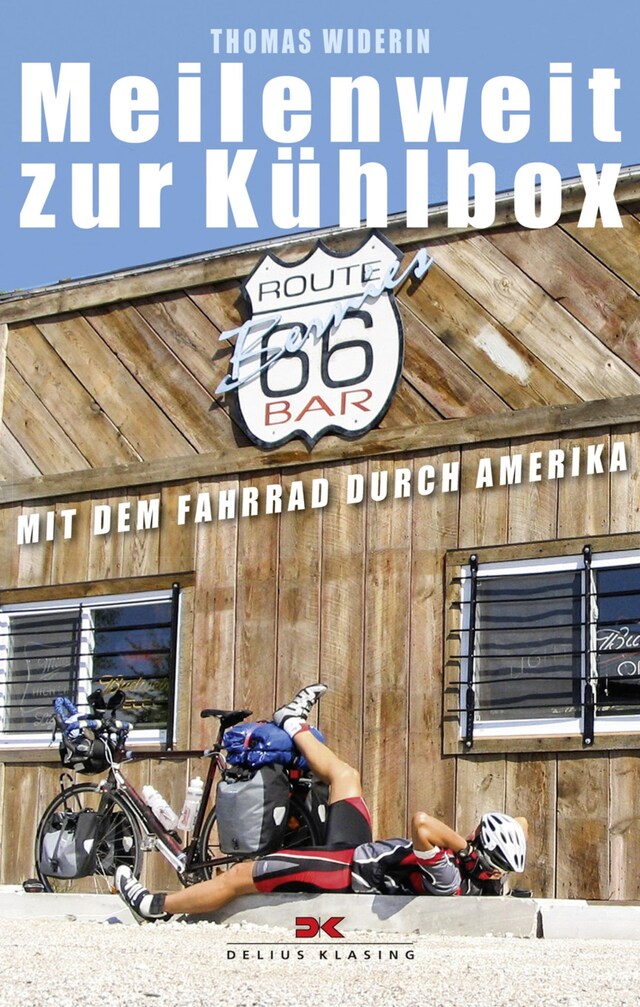 Book cover for Meilenweit zur Kühlbox