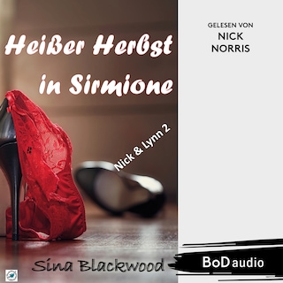 Heißer Herbst in Sirmione - Nick & Lynn, Band 2 (Ungekürzt) als Hörbuch