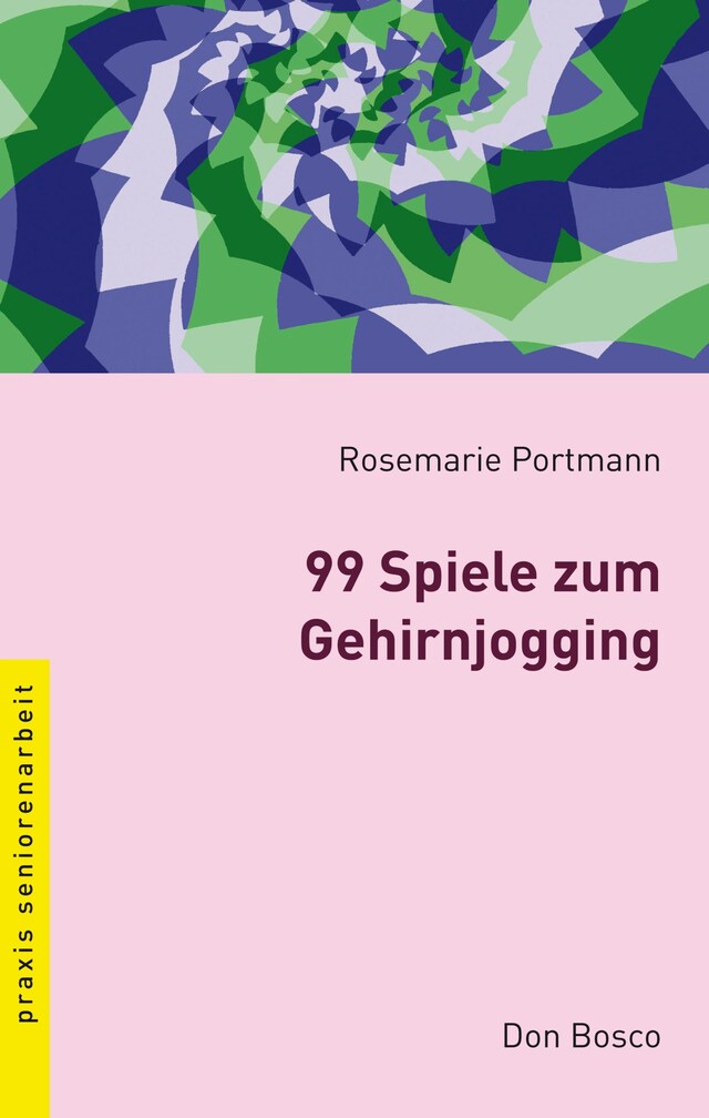 Portada de libro para 99 Spiele zum Gehirnjogging - eBook