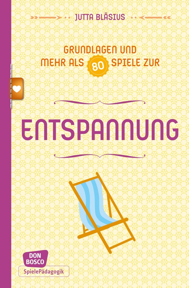 Couverture de livre pour Entspannung - Grundlagen und mehr als 80 Spiele - eBook