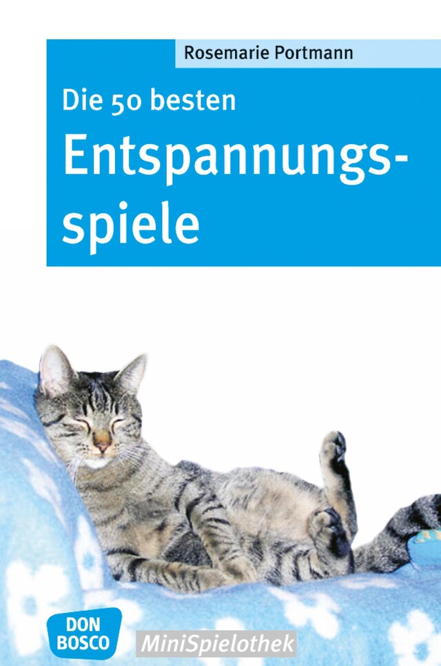 Kirjankansi teokselle Die 50 besten Entspannungsspiele - eBook