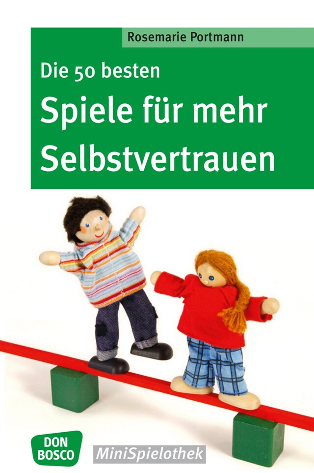 Book cover for Die 50 besten Spiele für mehr Selbstvertrauen - eBook