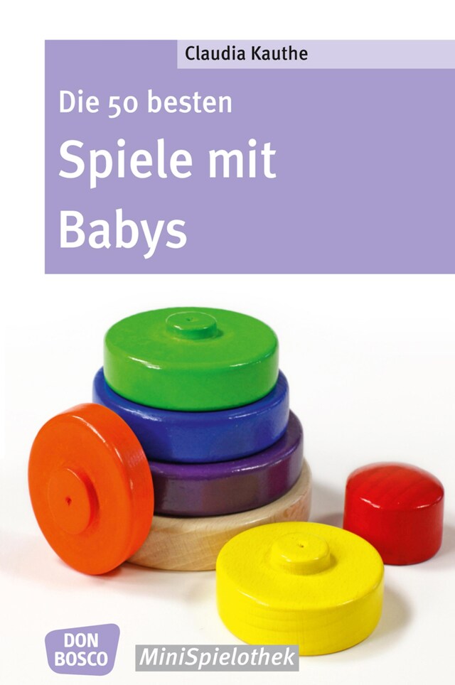 Book cover for Die 50 besten Spiele mit Babys - eBook