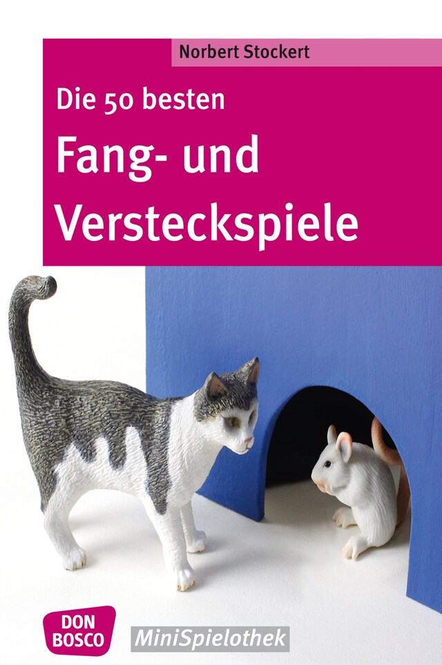 Portada de libro para Die 50 besten Fang- und Versteckspiele - eBook