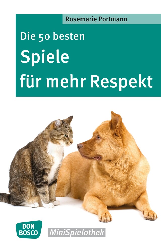 Copertina del libro per Die 50 besten Spiele für mehr Respekt - eBook