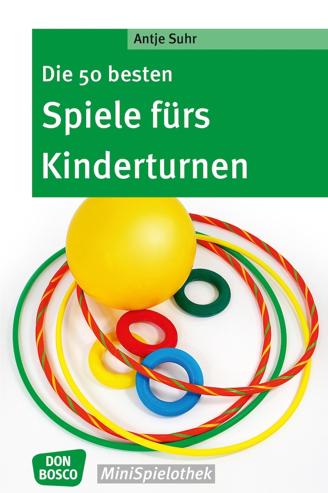 Boekomslag van Die 50 besten Spiele fürs Kinderturnen - eBook