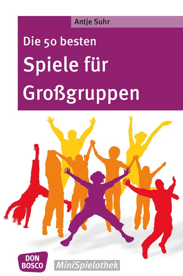 Book cover for Die 50 besten Spiele für Großgruppen - eBook