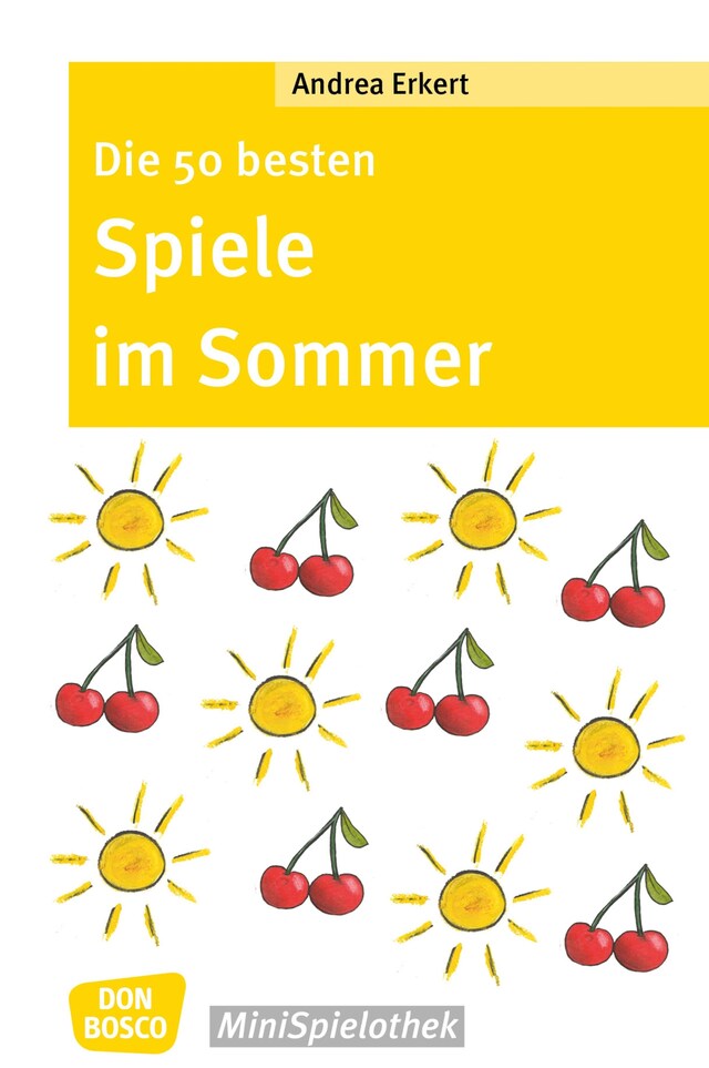 Book cover for Die 50 besten Spiele im Sommer - eBook