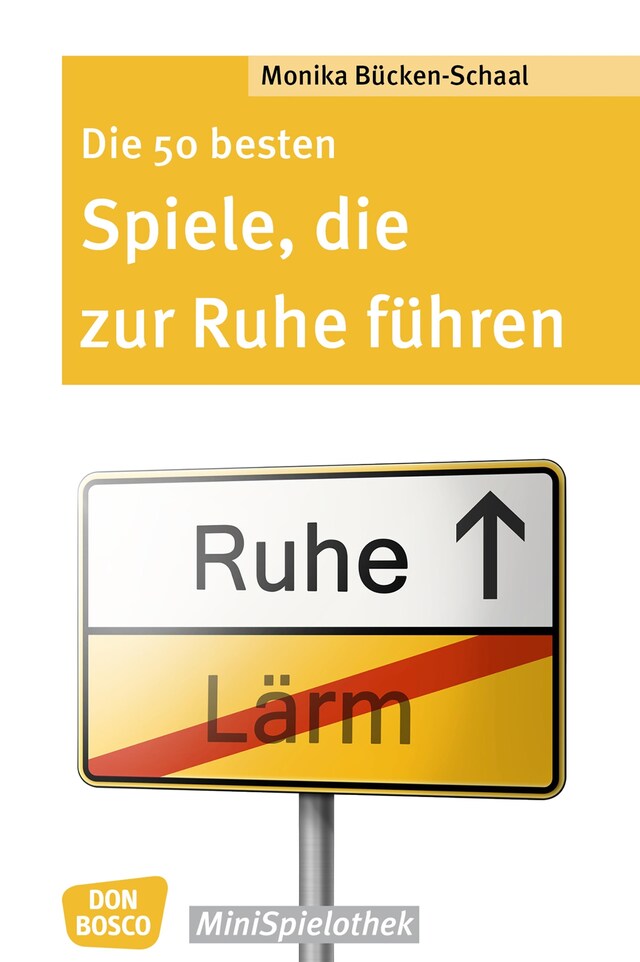 Kirjankansi teokselle Die 50 besten Spiele, die zur Ruhe führen - eBook