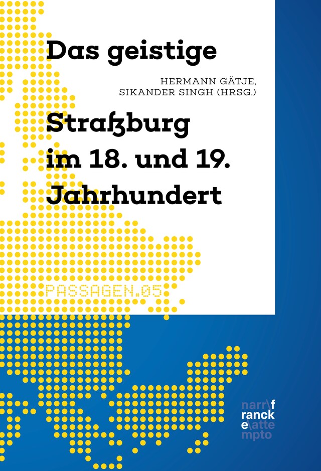 Portada de libro para Das geistige Straßburg im 18. und 19. Jahrhundert