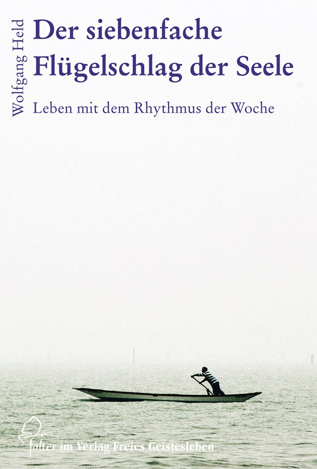 Book cover for Der siebenfache Flügelschlag der Seele