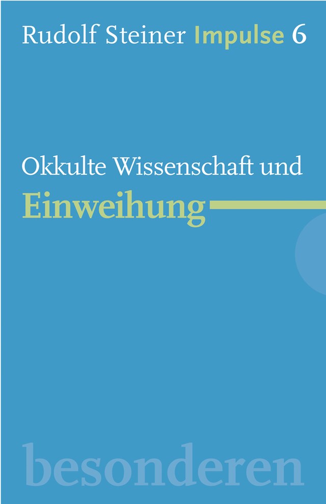 Kirjankansi teokselle Okkulte Wissenschaft und Einweihung