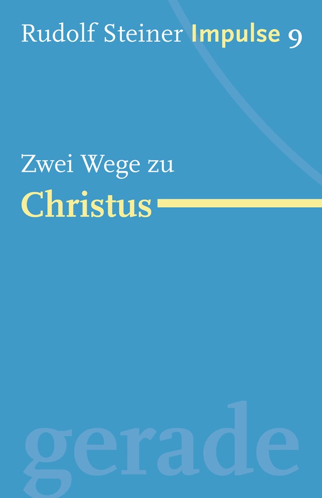 Kirjankansi teokselle Zwei Wege zu Christus