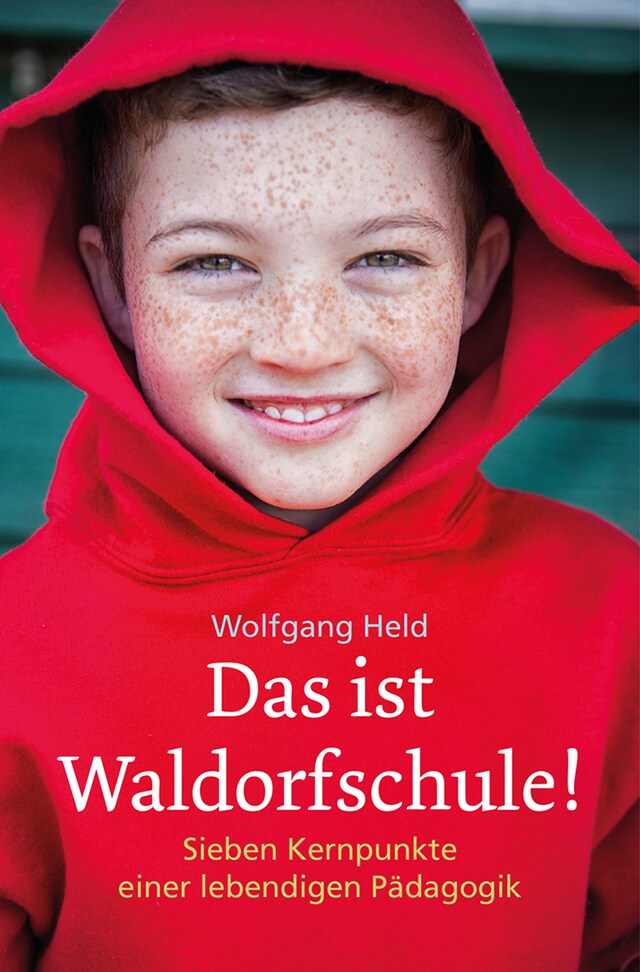 Kirjankansi teokselle Das ist Waldorfschule!