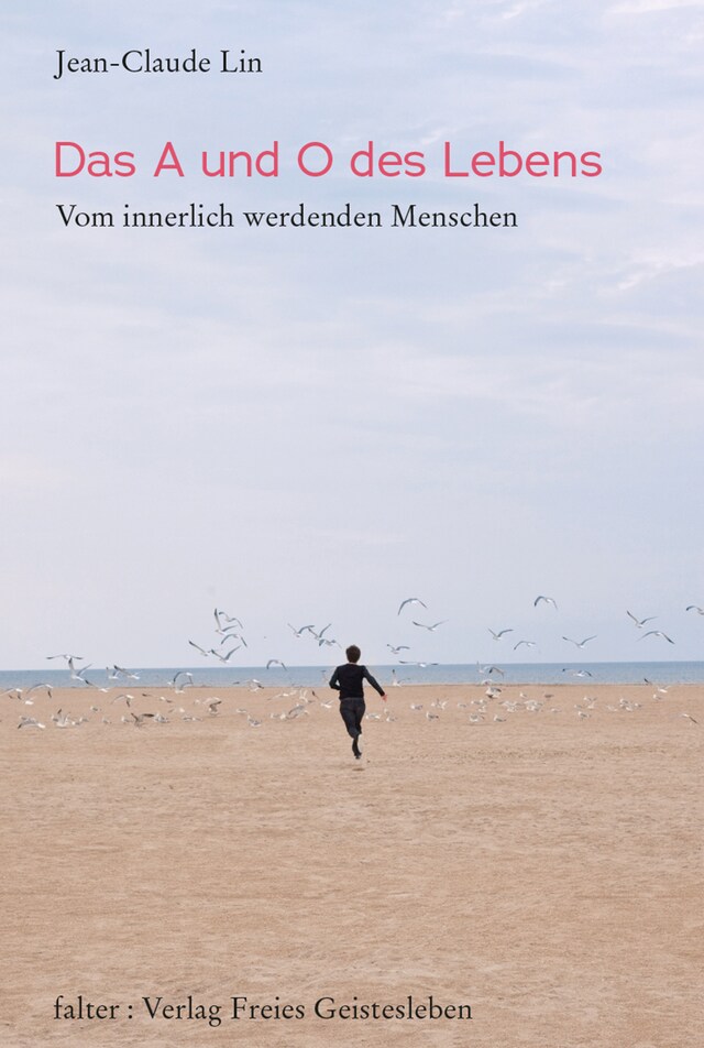 Book cover for Das A und O des Lebens