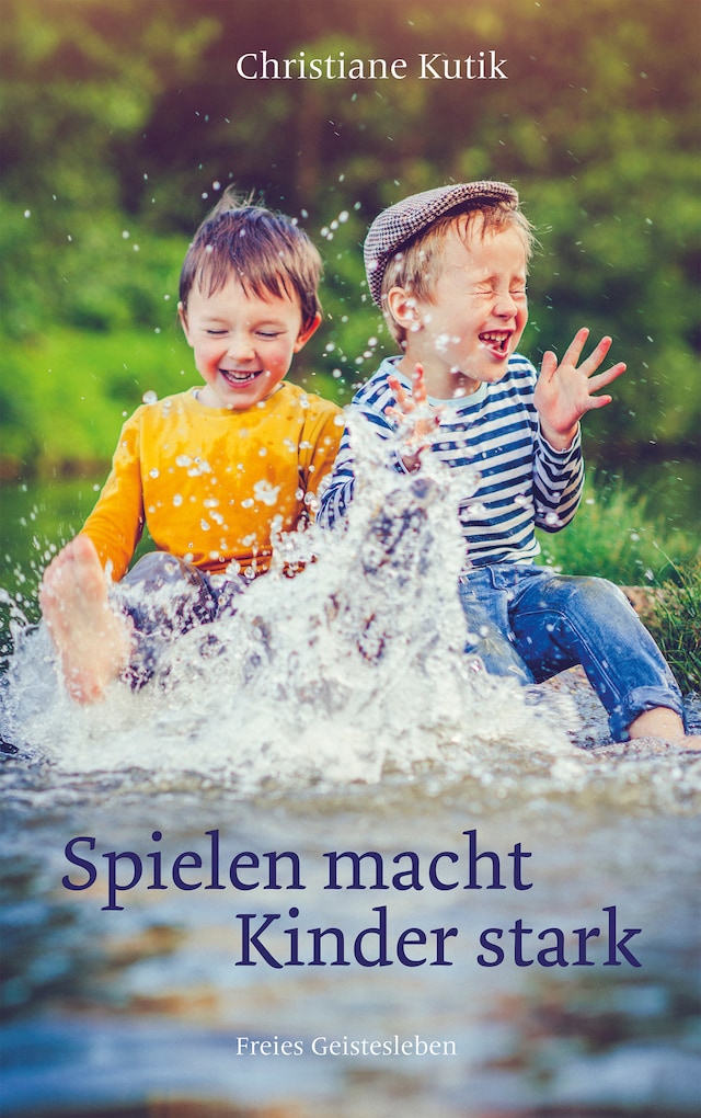 Couverture de livre pour Spielen macht Kinder stark