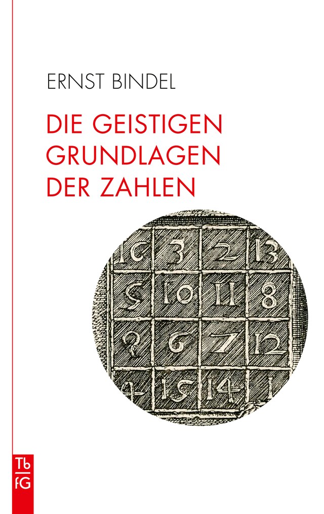 Kirjankansi teokselle Die geistigen Grundlagen der Zahlen