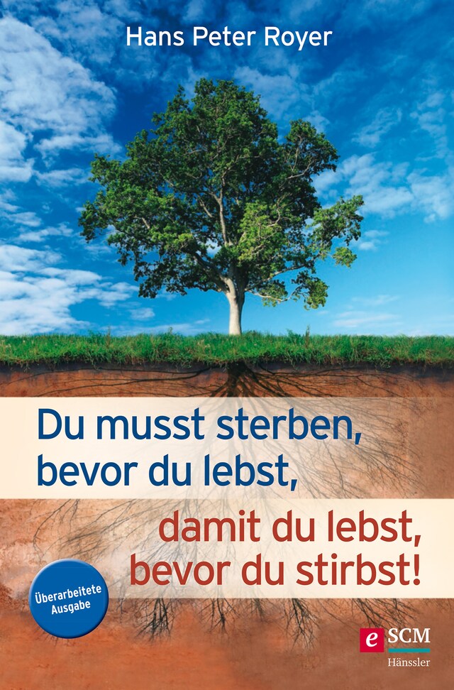 Couverture de livre pour Du musst sterben, bevor du lebst, damit du lebst, bevor du stirbst!