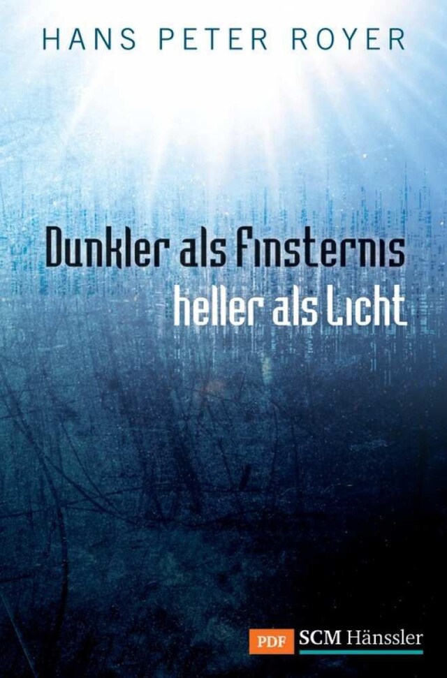 Copertina del libro per Dunkler als Finsternis - heller als Licht