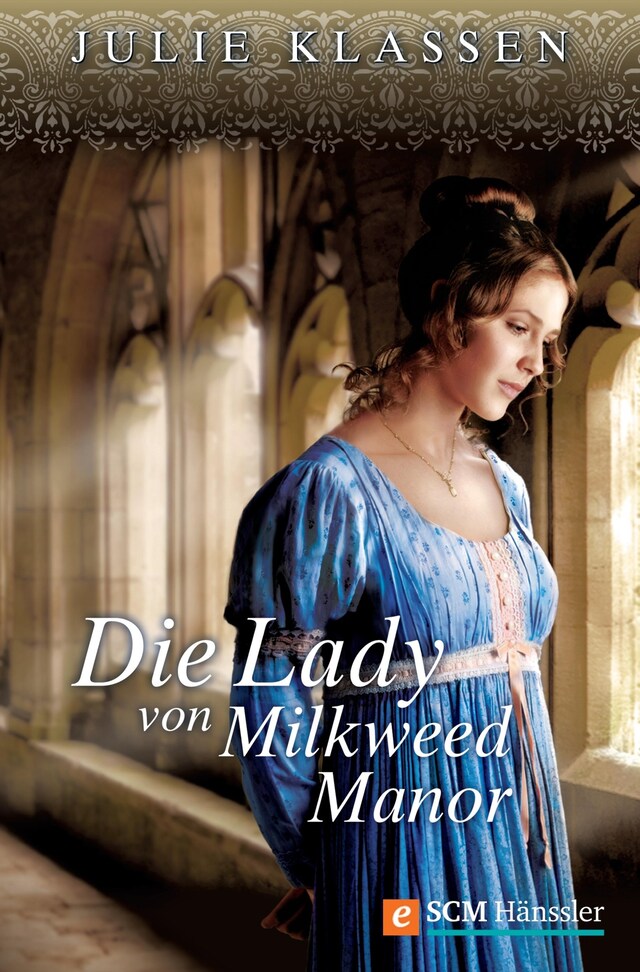 Book cover for Die Lady von Milkweed Manor