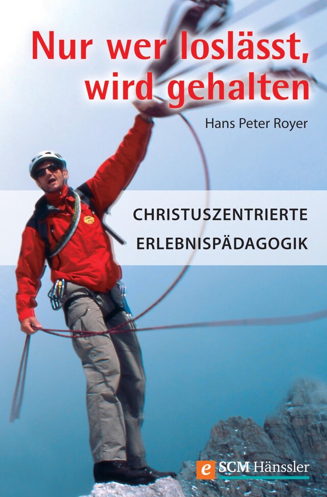 Book cover for Nur wer loslässt, wird gehalten