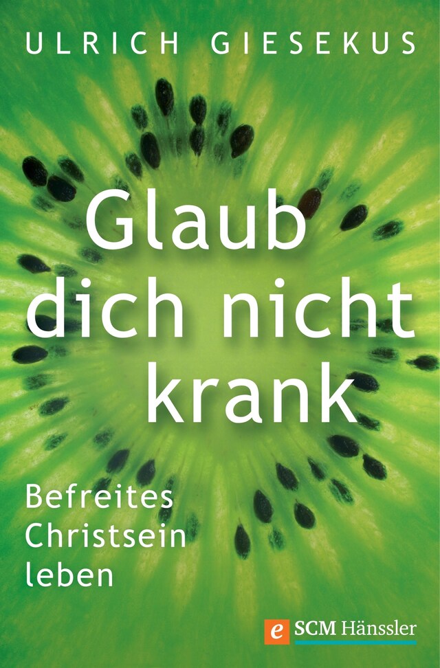 Buchcover für Glaub dich nicht krank