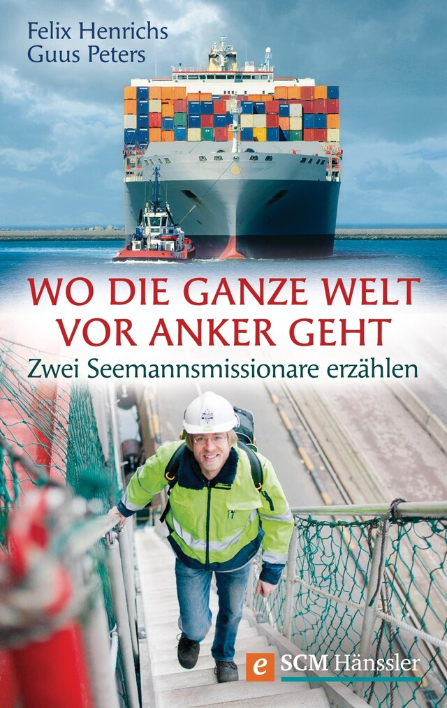 Portada de libro para Wo die ganze Welt vor Anker geht