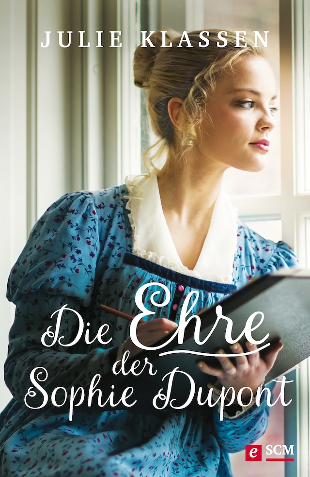 Book cover for Die Ehre der Sophie Dupont