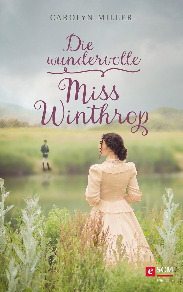 Couverture de livre pour Die wundervolle Miss Winthrop