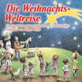 Die Weihnachtsweltreise als Hörbuch