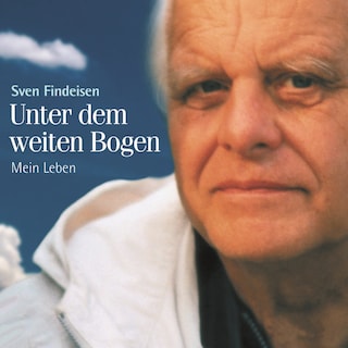 Unter dem weiten Bogen als Hörbuch