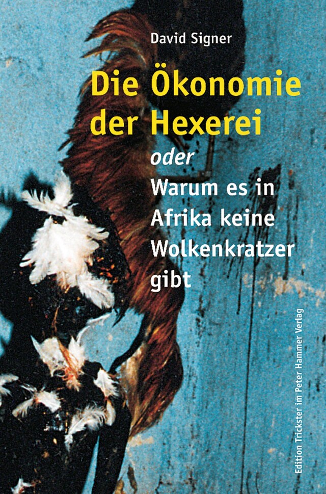 Book cover for Die Ökonomie der Hexerei