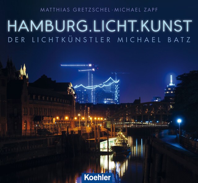 Couverture de livre pour Hamburg.Licht.Kunst